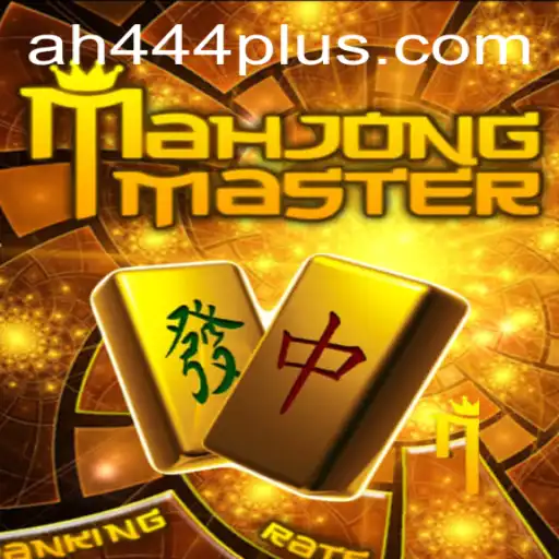 Mastering the World of MahJongMaster: A Comprehensive Guide to AH 444