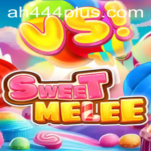 SweetMelee: Dive into the Thrilling World of AH 444