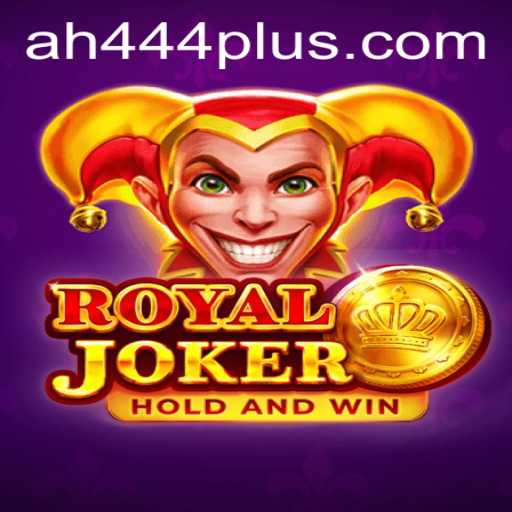 Exploring the World of RoyalJoker: Unveiling the Thrilling AH 444 Game